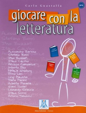 Giocare con la letteratura (A2-C1)